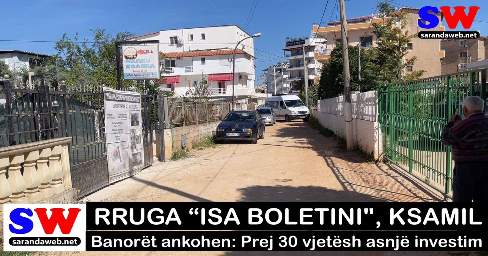 Banorët e rrugës &#8220;Isa Boletini&#8221; në Ksamil: Prej 30 vitesh asnjë investim