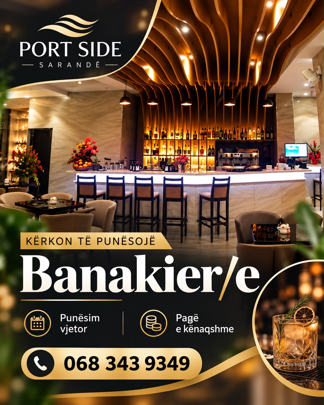 PORT SIDE KËRKON TË PUNËSOJË BANAKIER/E PËR PUNËSIM GJITHËVJETOR