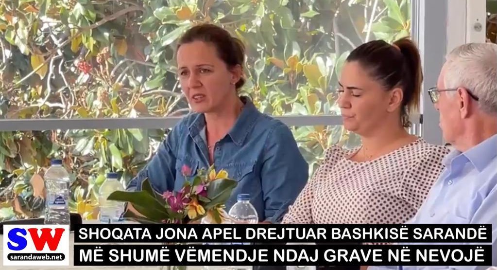 Shoqata JONA apel Bashkisë Sarandë: Të tregohet më shumë vëmendje ndaj grave në nevojë