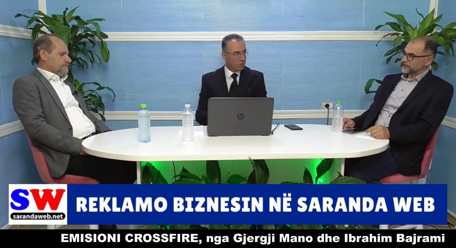 Ilir Mehmeti i ftuar në emisionin Crossfire në Saranda Web