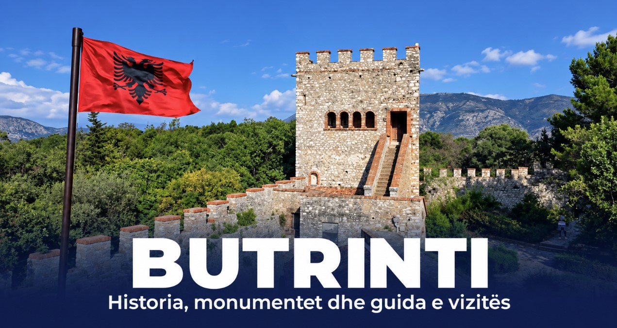 BUTRINTI – Qyteti Antik i Butrintit
