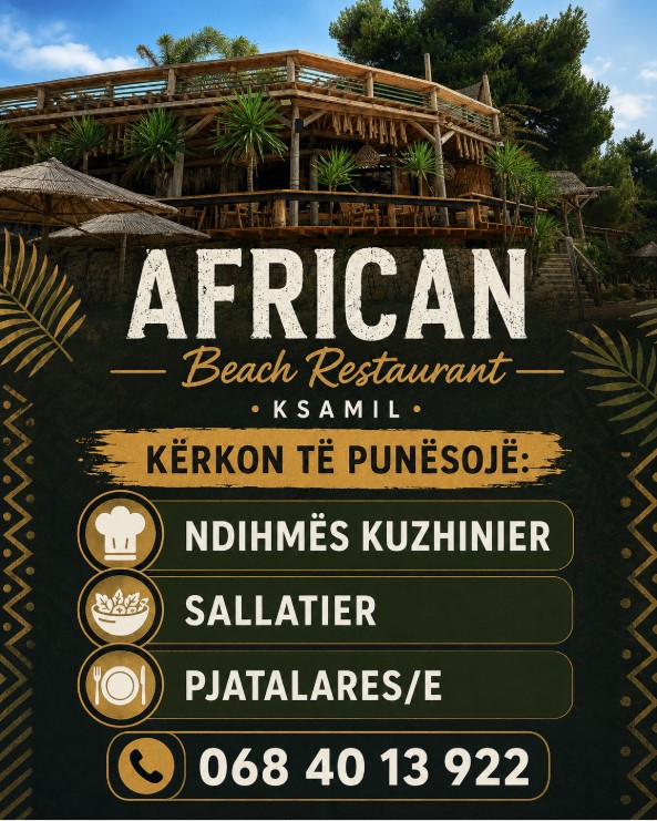 African Beach Restaurant në Ksamil kërkon të punësojë staf