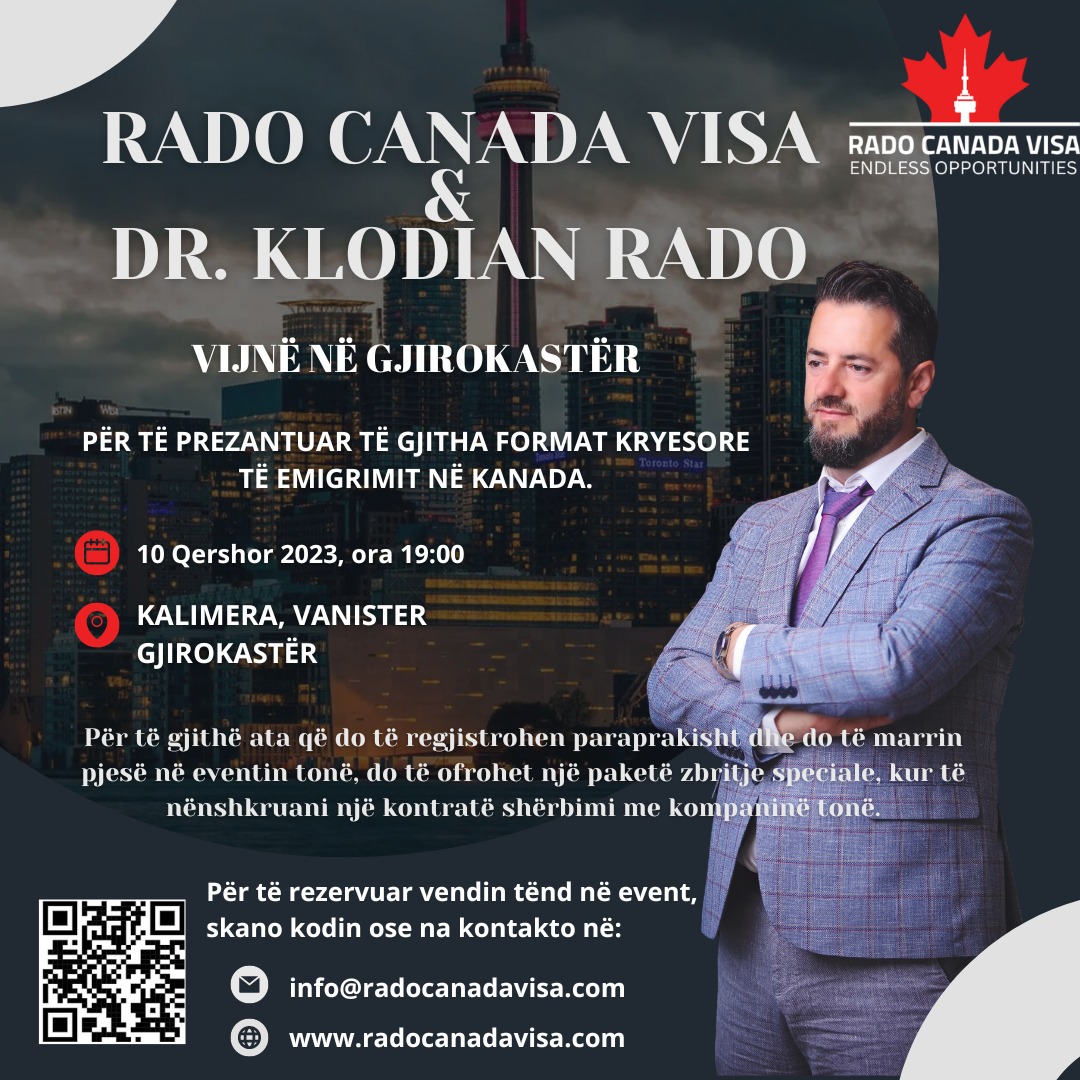Rado Canada Visa vijnë në Gjirokastër për të prezantuar programet e emigrimit në Kanada