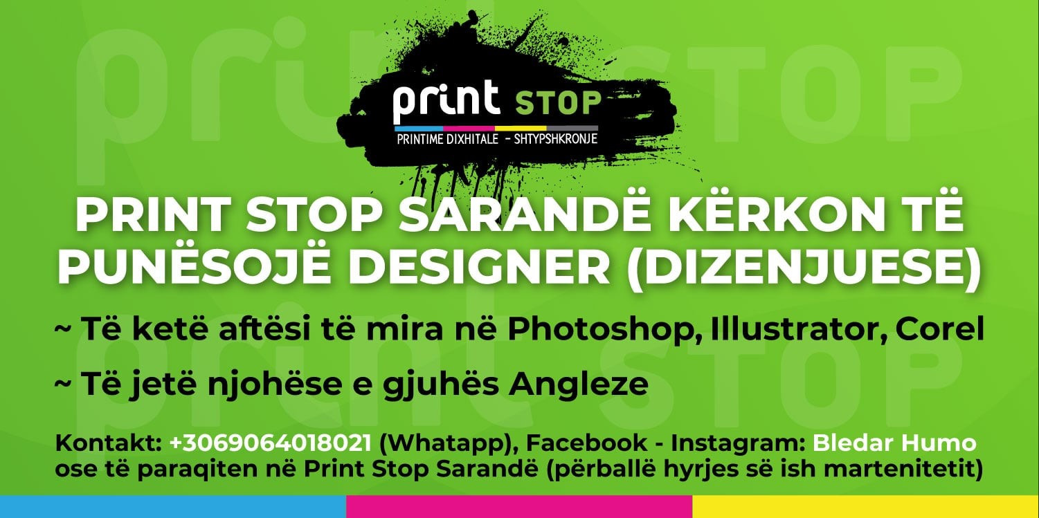 PRINT STOP SARANDË KËRKON TË PUNËSOJË DESIGNER