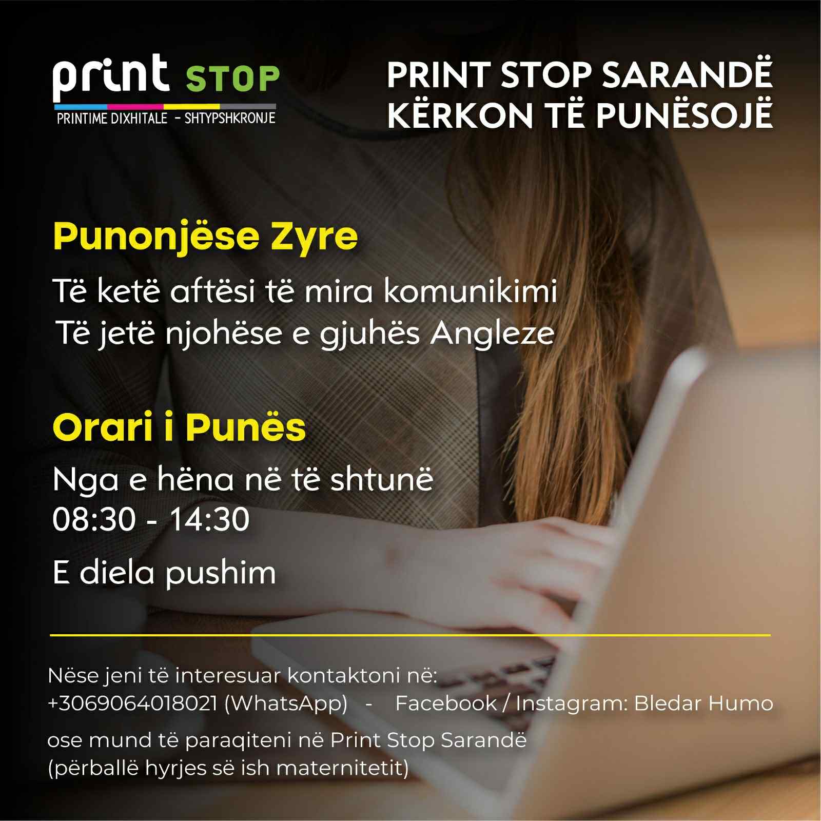 Print Stop Sarandë kërkon Punonjëse Zyre