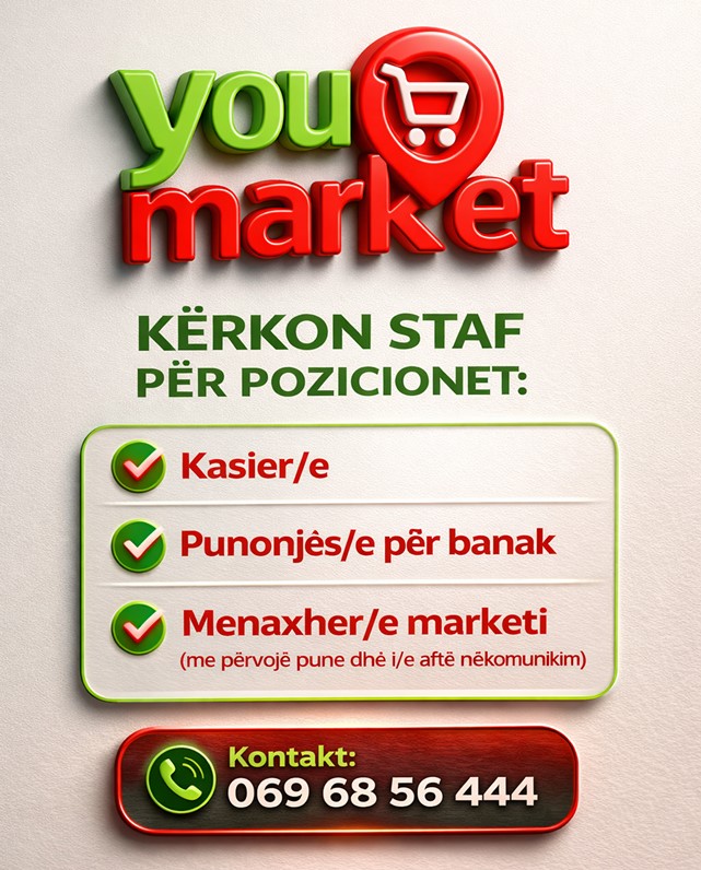 Your Market kërkon Kasiere, Sistemuese Raftesh dhe Menaxher/e marketi