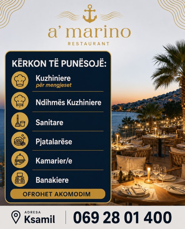 Amarino Restaurant & Hotel – Ksamil kërkon të punësojë staf. Ofrohet akomodim