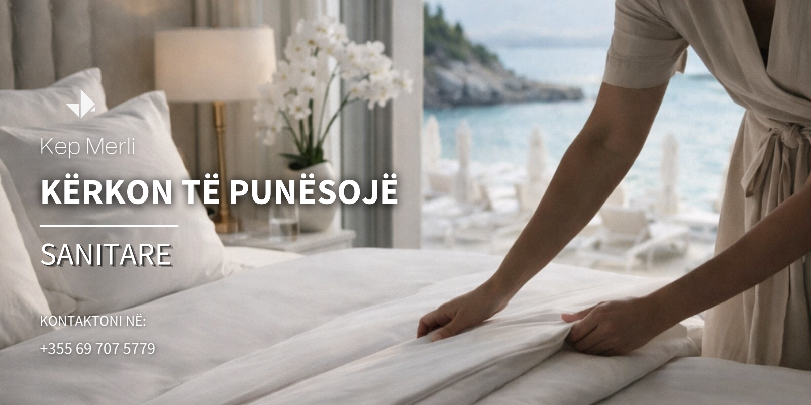 Kep Merli Resort & Residences kërkon të punësojë Sanitare