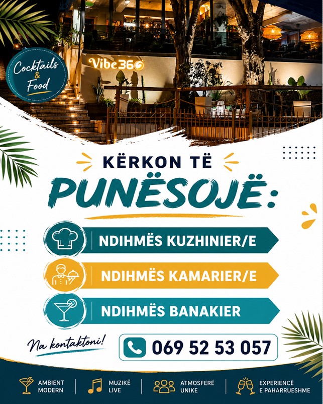 VIBE 360 Cocktails & Food në Sarandë kërkon të punësojë Staf