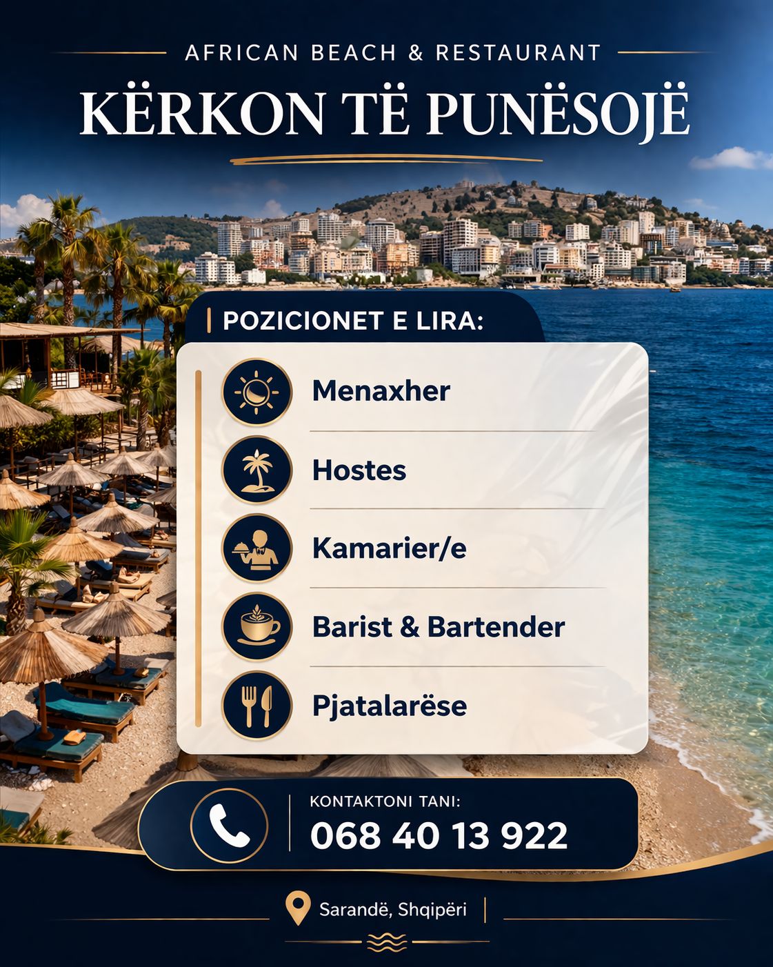 African Beach & Restaurant në Sarandë kërkon të punësojë staf për sezonin