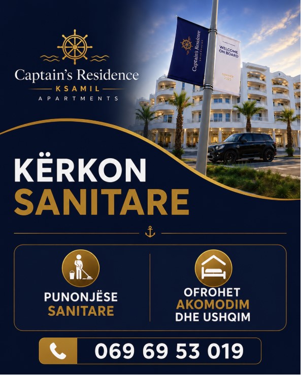 Captain’s Residence Ksamil kërkon Sanitare. Ofrohet akomodim dhe Ushqim