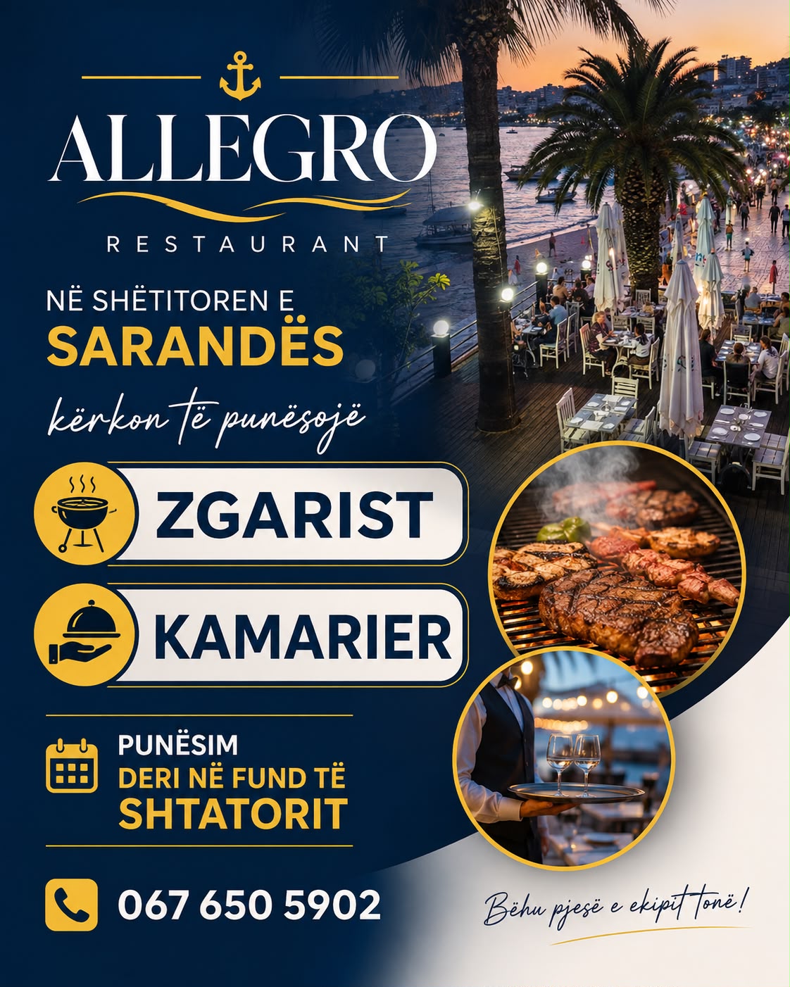 Allegro Restaurant në Shëtitoren e Sarandës kërkon Zgarist dhe Kamarier