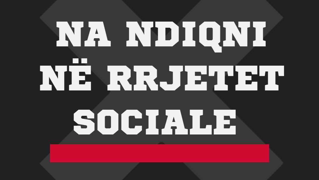 Na ndiqni në rrjetet sociale