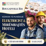 Bougainville Bay & Spa në Sarandë kërkon Elektriçist dhe Mirëmbajtës hoteli