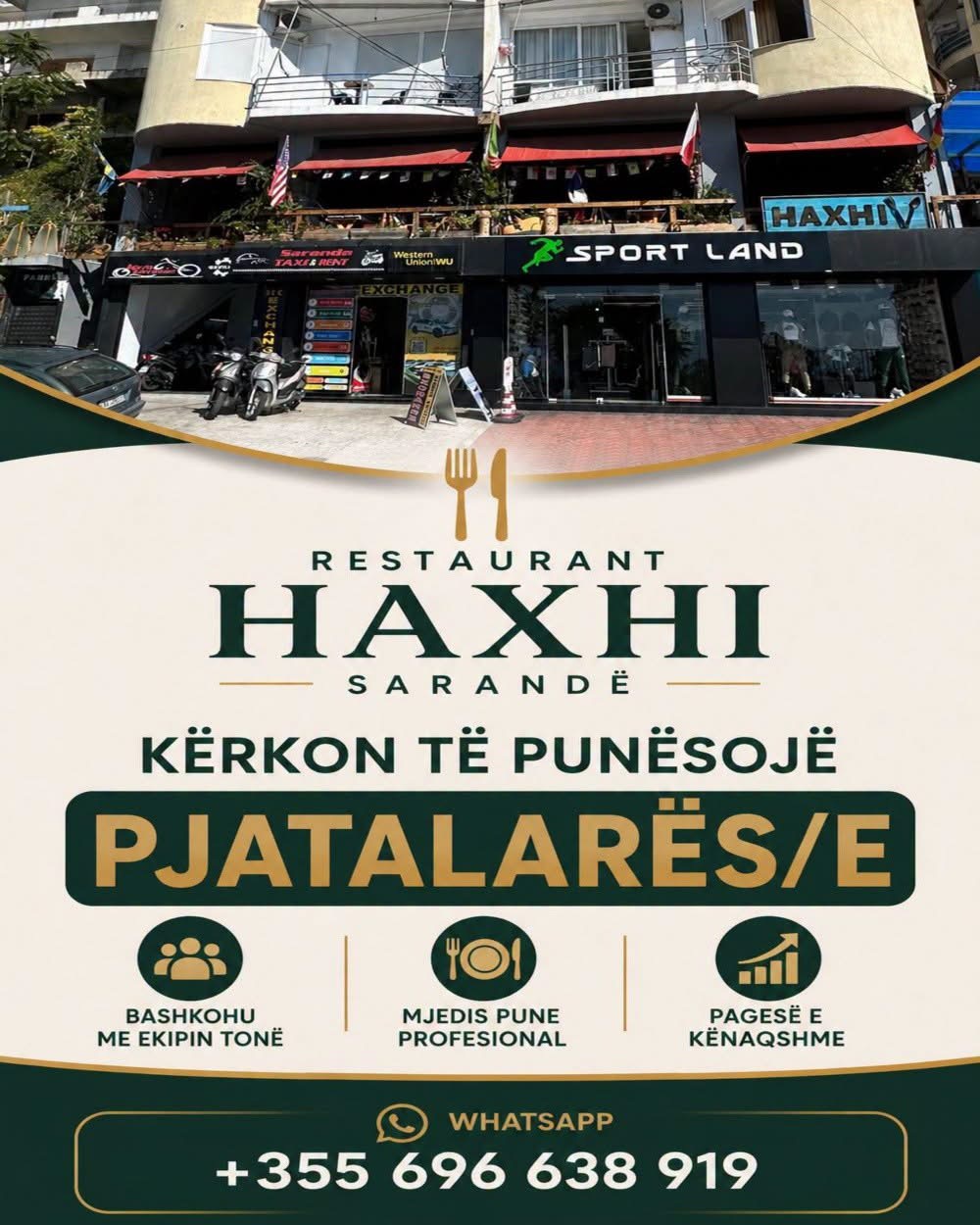Restaurant Haxhi në Sarandë kërkon të punësojë Pjatalarëse