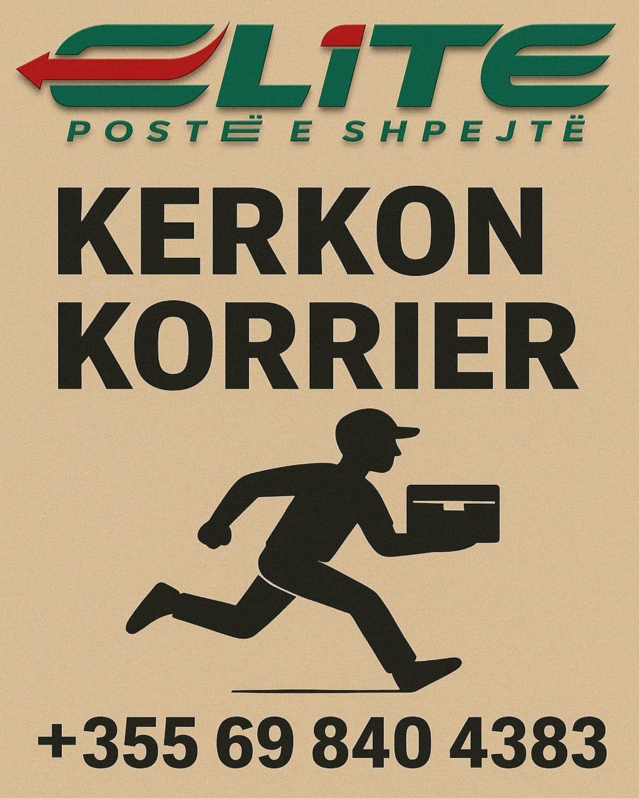 Elite Postë e Shpejtë kërkon të punësojë Korrier