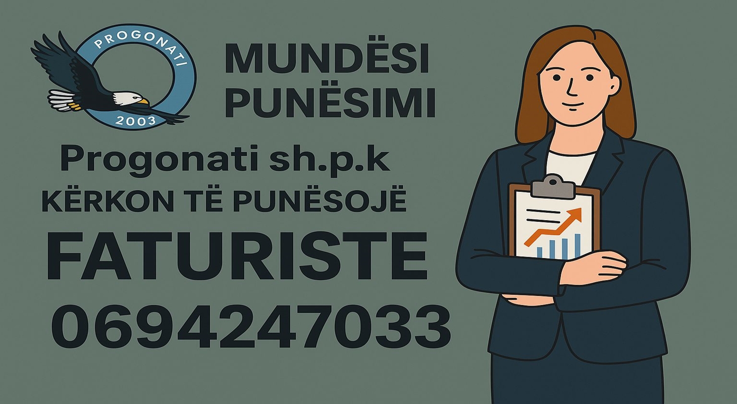 Progonati shpk kërkon Ekonomist/e për prerjen e faturave