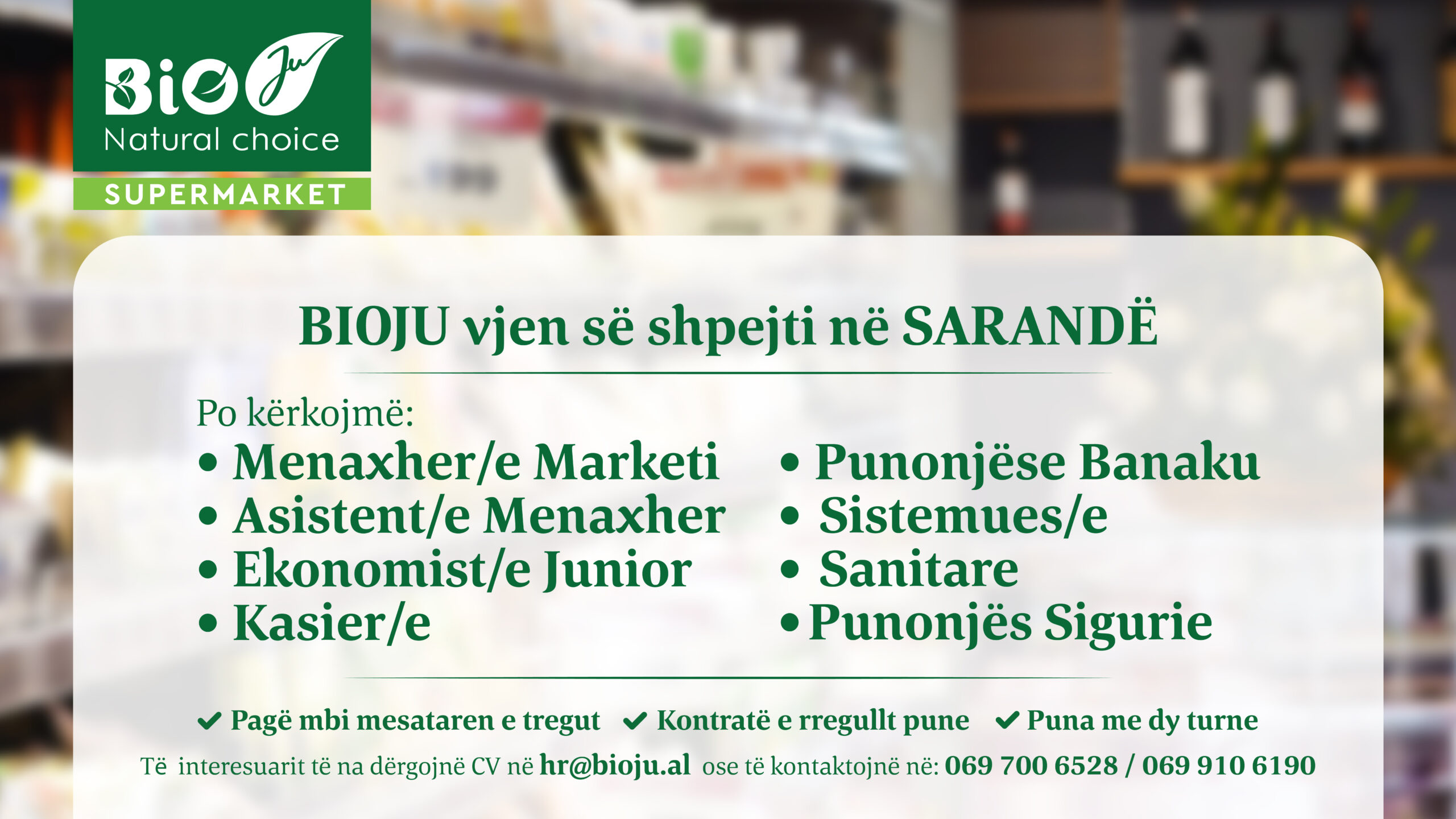 Supermarketi BIOJU vjen së shpejti në Sarandë dhe kërkon staf