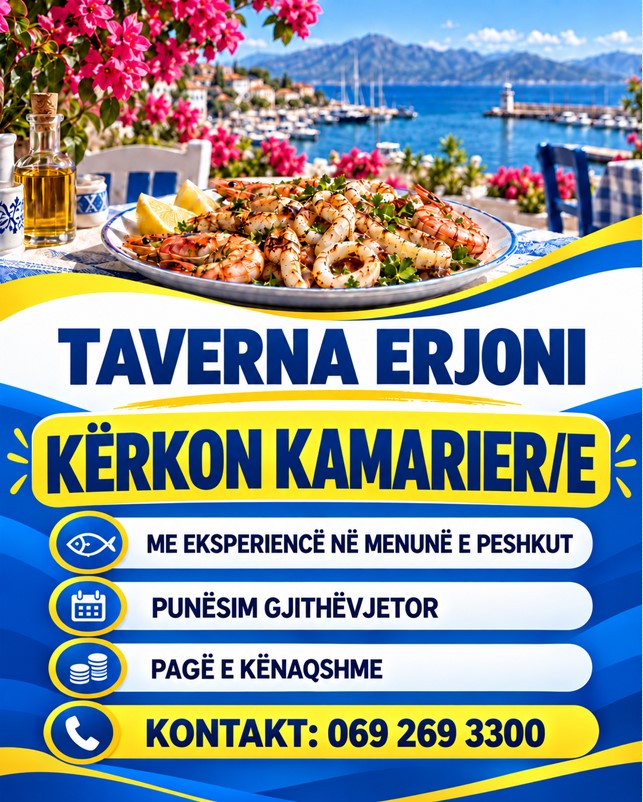Taverna Erjoni kërkon të punësojë Kamarier/e Restoranti