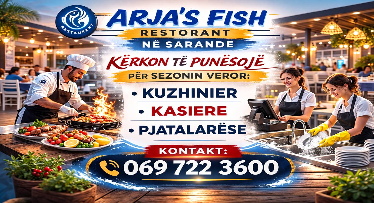 Arja’s Fish Restorant kërkon Kuzhinier, Kasiere dhe Pjatalarëse për sezonin veror