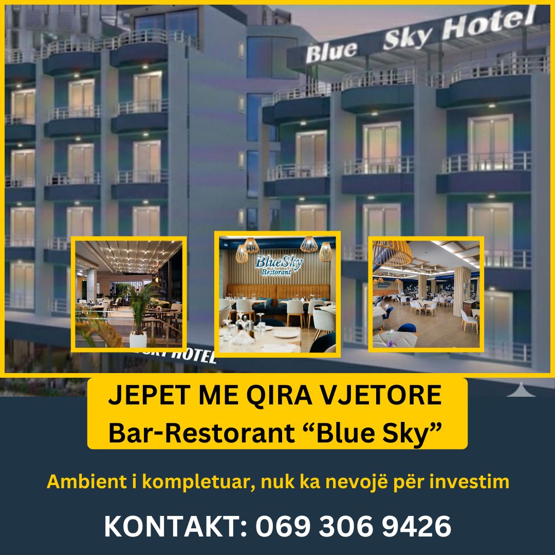 Jepet me qira vjetore Bar – Restorant “Blue Sky” në Sarandë