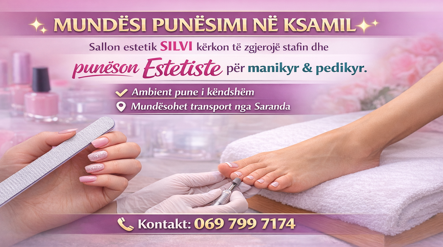 Sallon estetik SILVI në Ksamil kërkon Estetiste për manikyr & pedikyr