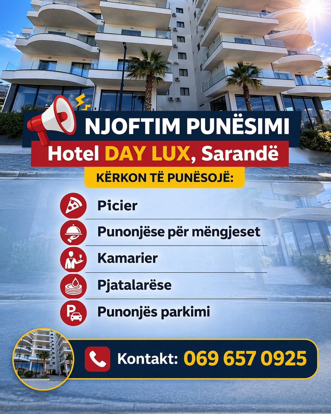 Day Lux Hotel në Sarandë kërkon Punonjës për sezonin turistik