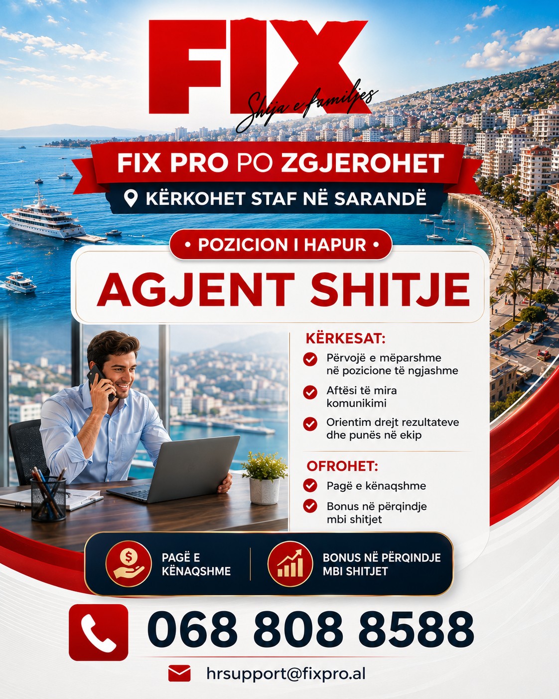 Kompania FIX PRO kërkon Agjent Shitje për degën në Sarandë