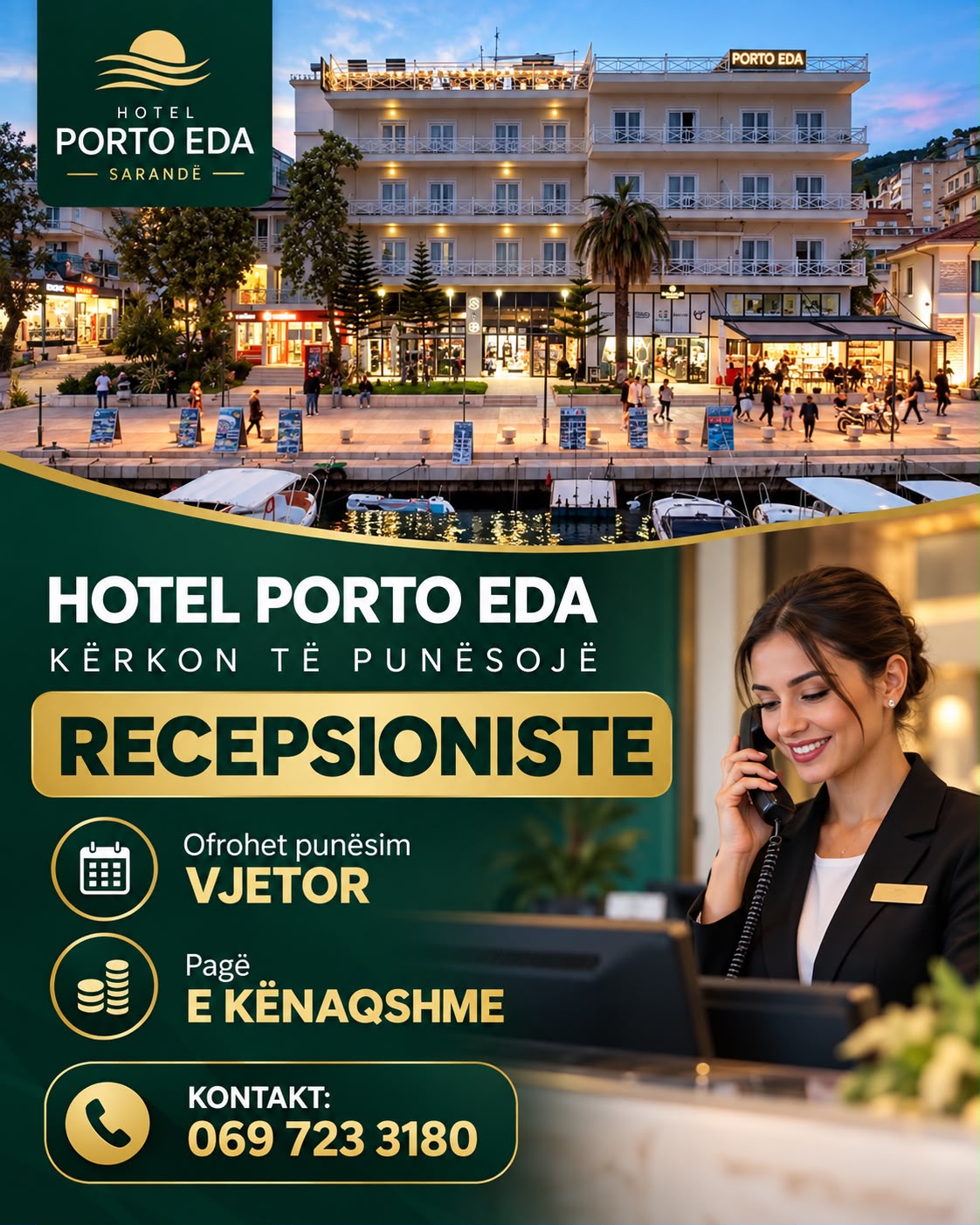 Hotel Porto Eda në Sarandë kërkon Recepsioniste. Punësim vjetor