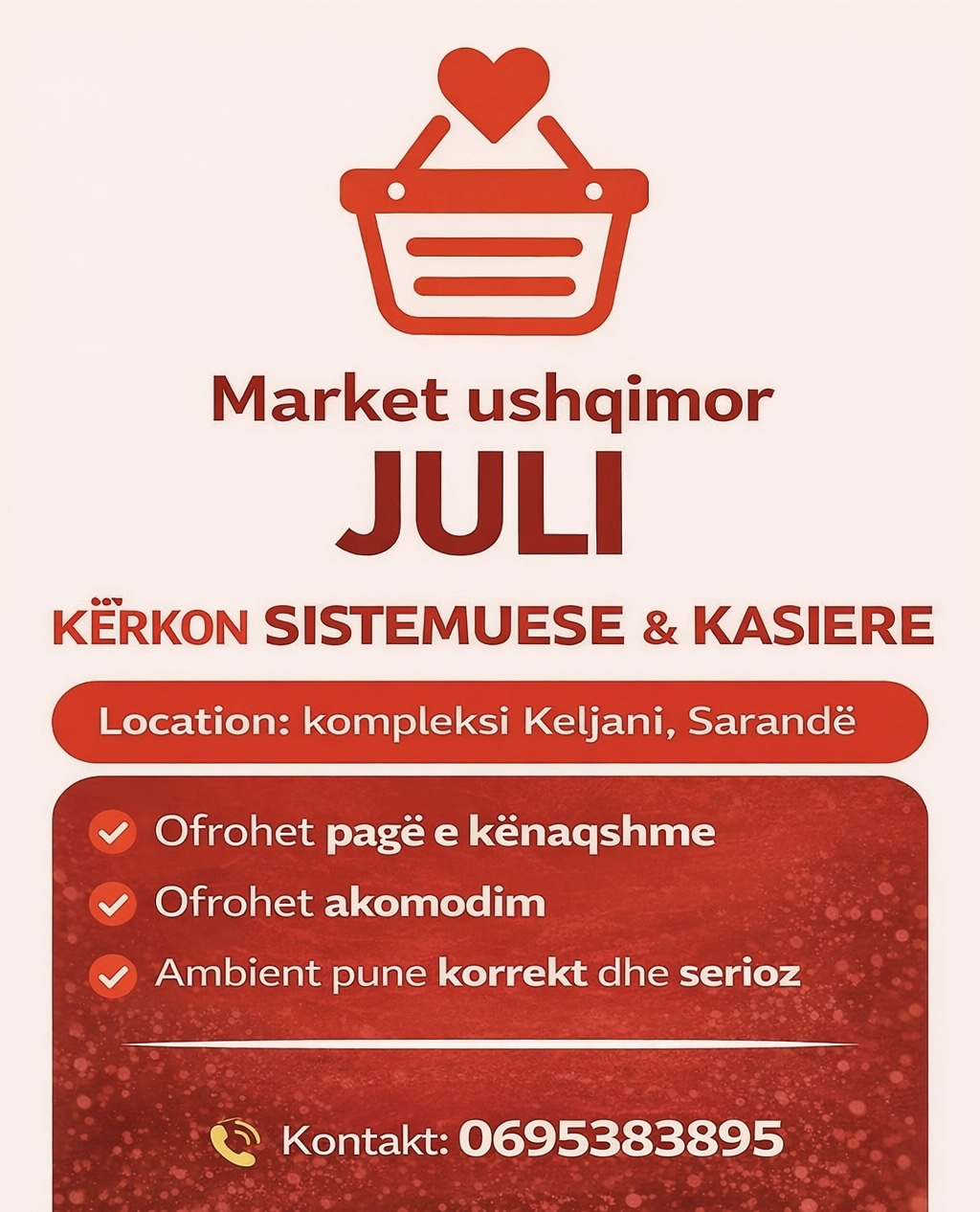 Market ushqimor JULI kërkon Kasiere dhe Sistemuese. Ofrohet akomodim
