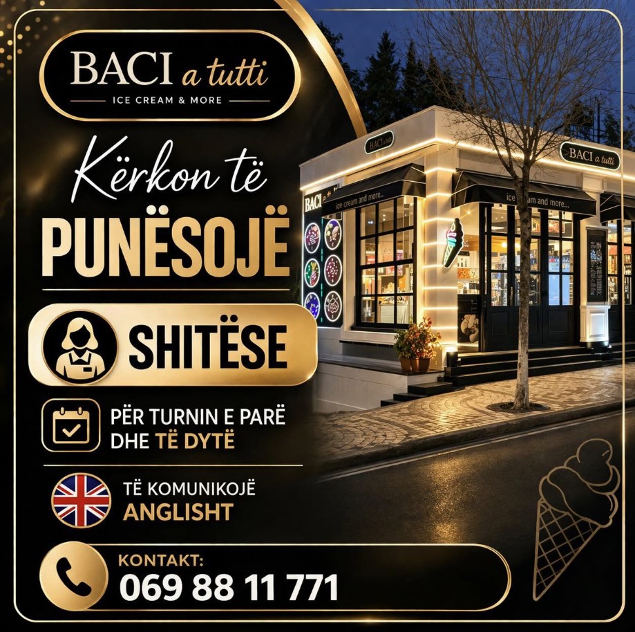BAÇI A TUTTI kërkon të punësojë Shitëse për Paradite dhe Pasdite