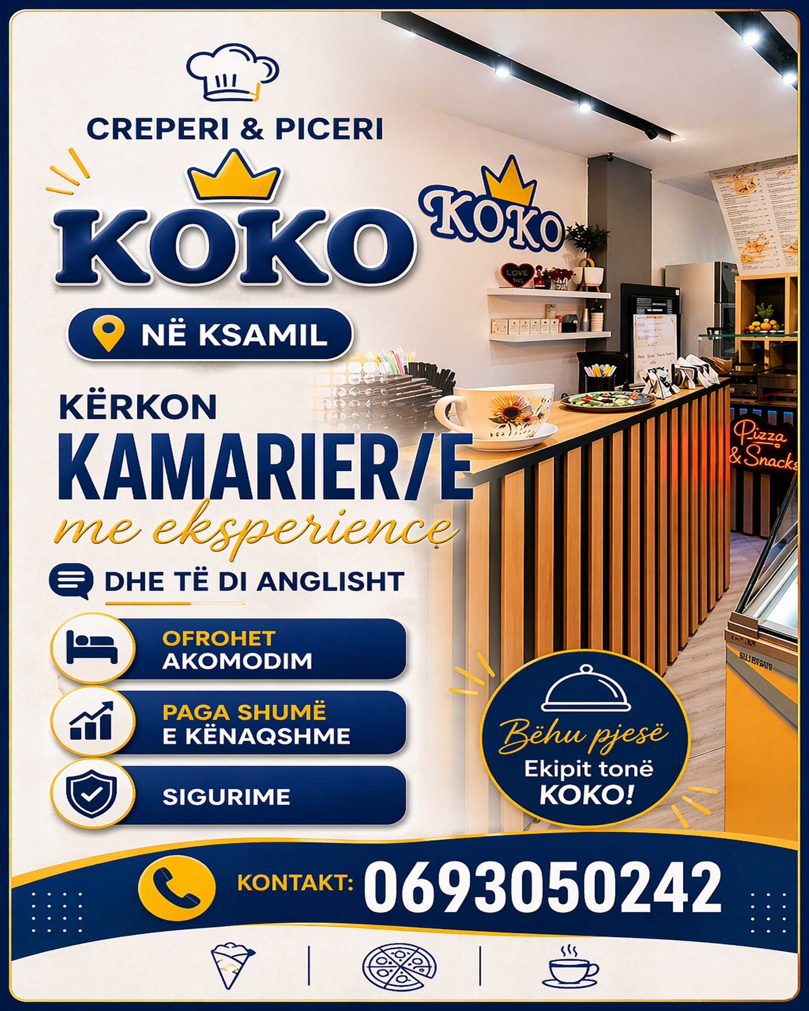 CREPERI & PICERI KOKO në Ksamil kërkon Kamarier/e me eksperiencë. Ofrohet akomodim