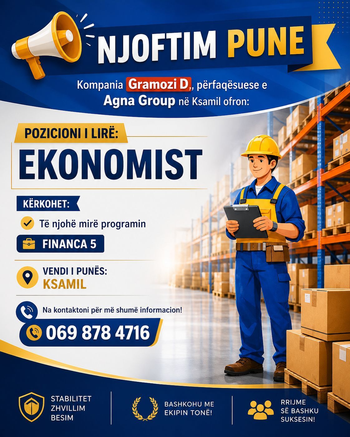 Kompania Gramoz D kërkon të punësojë Magazinier dhe Ekonomist