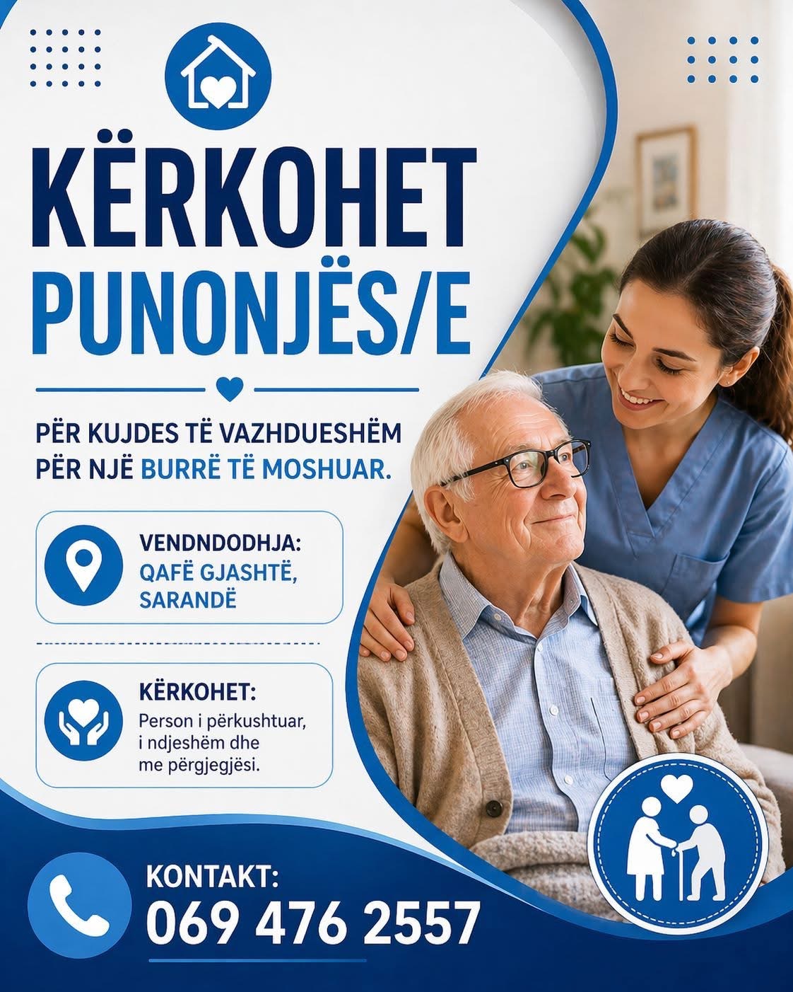 Kërkohet punonjës/e për kujdes të vazhdueshëm për një burrë të moshuar