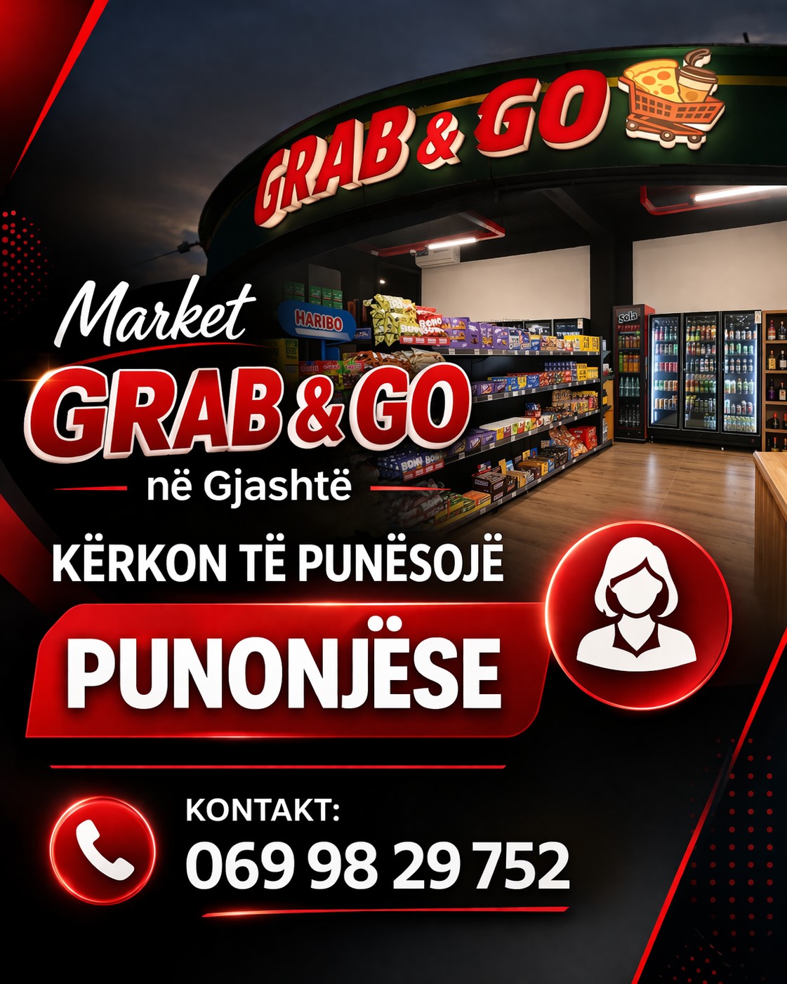Market GRAB & GO në Gjashtë kërkon të punësojë Punonjës/e