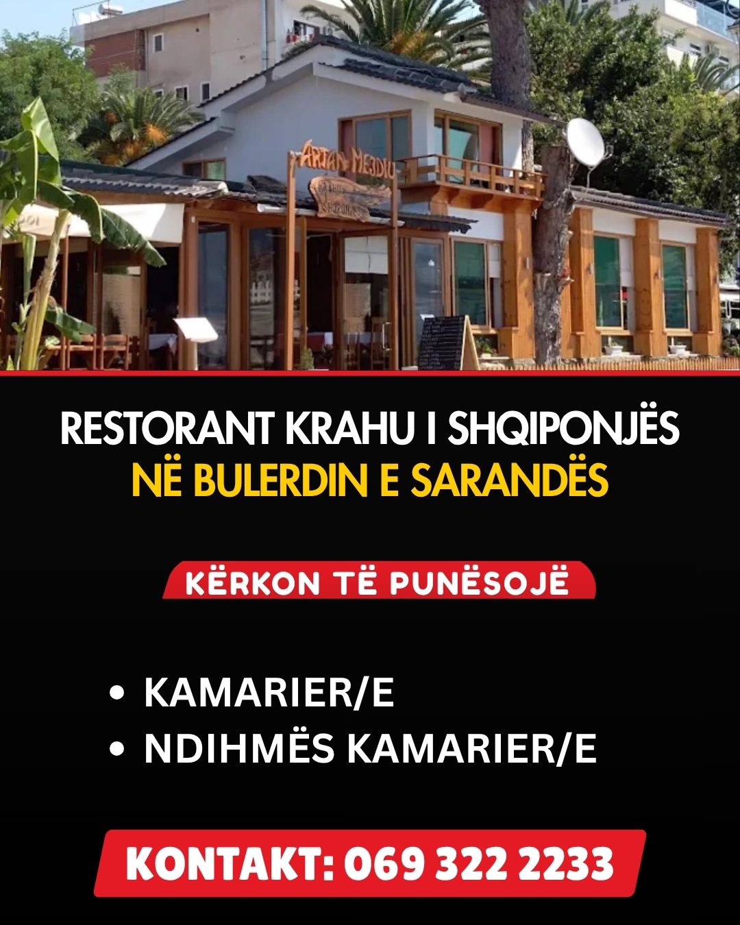 Restorant “Krahu i Shqiponjës” kërkon Kamarier/e dhe Ndihmës Kamarier/e
