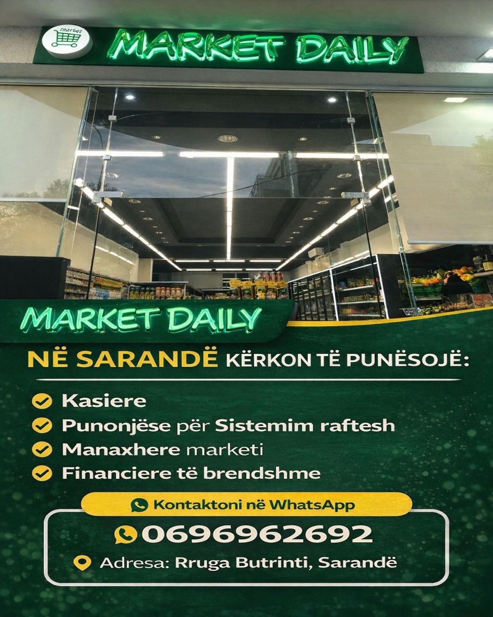 MARKET DAILY në Sarandë kërkon të punësojë staf shërbimi dhe manaxherial