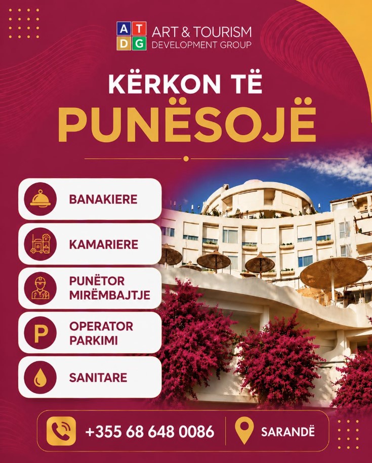 Art & Tourism Development Group zgjeron ekipin dhe kërkon staf në Sarandë