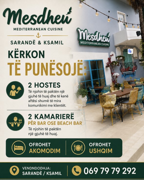 Mesdheu Restaurant në Sarandë dhe Ksamil kërkon staf