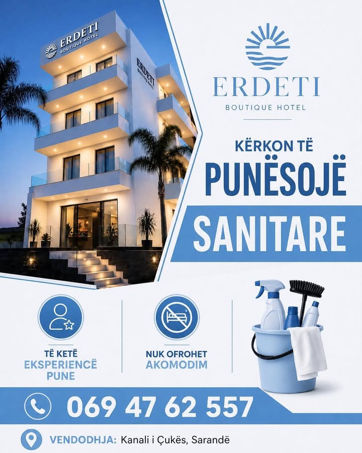 Erdeti Boutique Hotel kerkon të punësojë Sanitare me eksperiencë