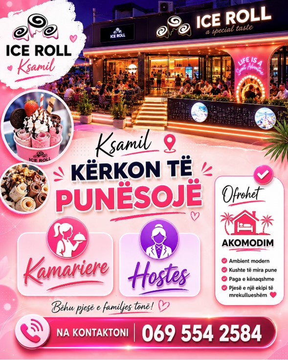 ICE ROLL Ksamil kërkon Kamarier/e dhe Hostes