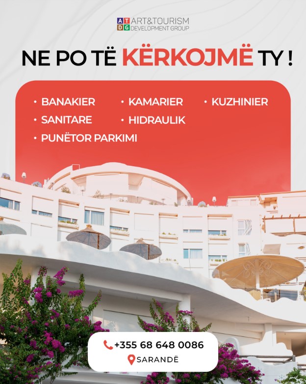 Art & Tourism Development Group zgjeron ekipin dhe kërkon staf në Sarandë