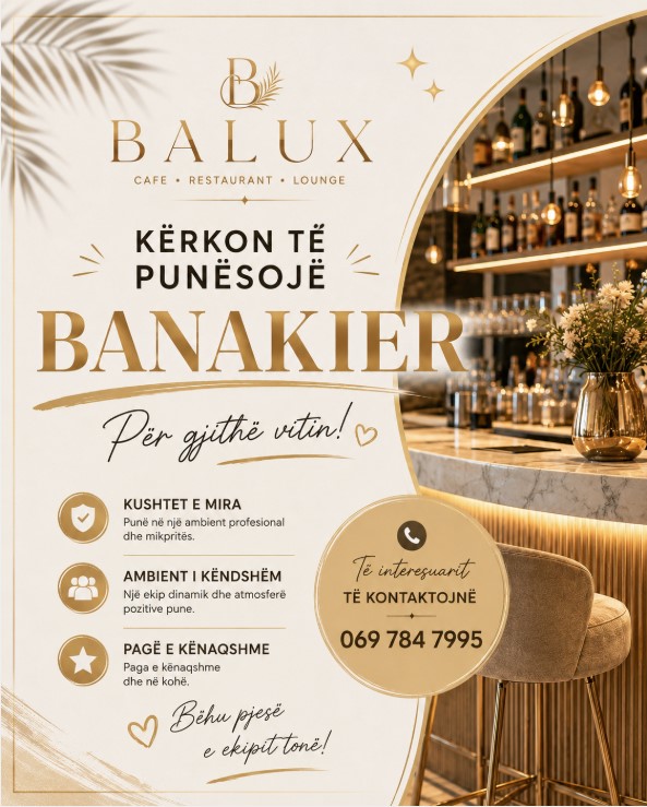 Balux Cafe Restaurant Lounge në Sarandë kërkon Banakier. Punësim gjatë gjithë vitit