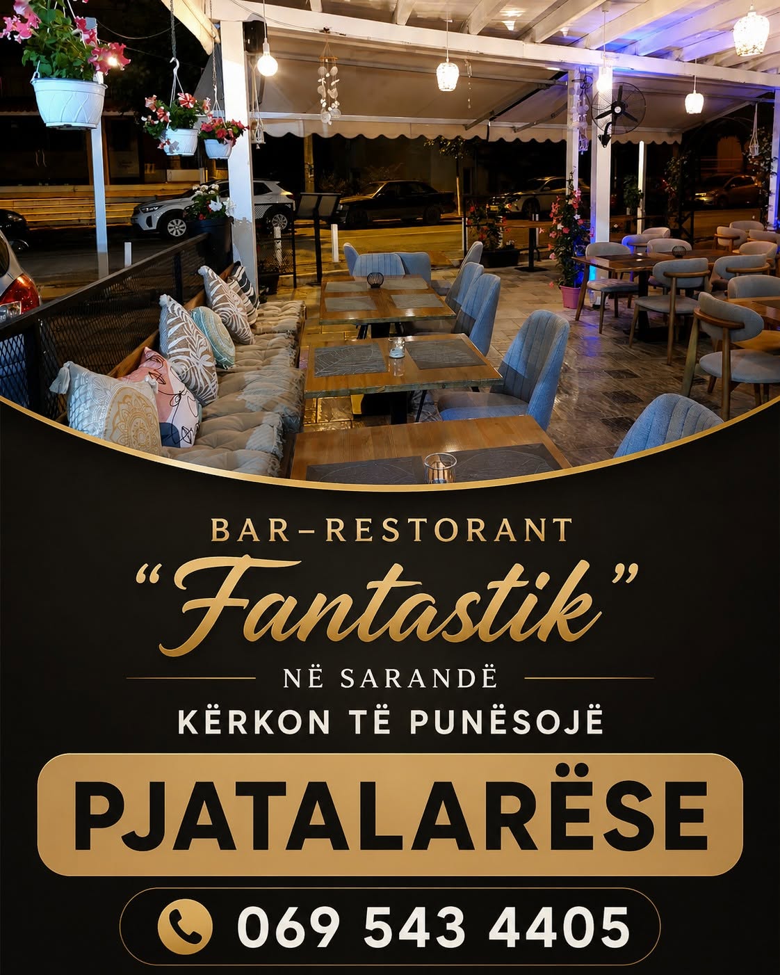 Bar–Restorant “Fantastik” në Sarandë kërkon Pjatalarëse