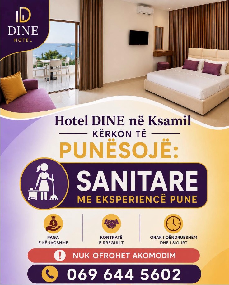 Hotel DINE në Ksamil kërkon të punësojë Sanitare