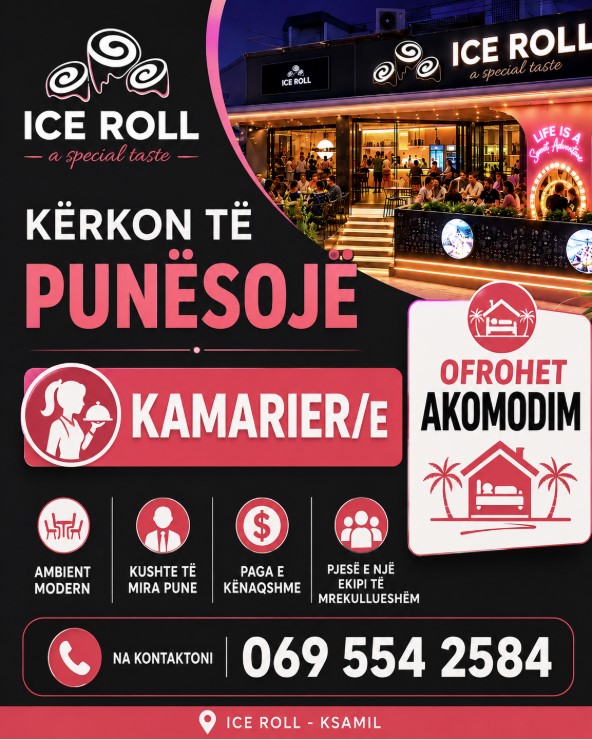 ICE ROLL Ksamil kërkon Kamarier/e. Ofrohet Akomodim
