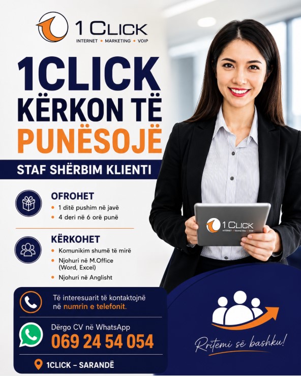 1CLICK kërkon të punësojë staf për shërbim klienti në Sarandë