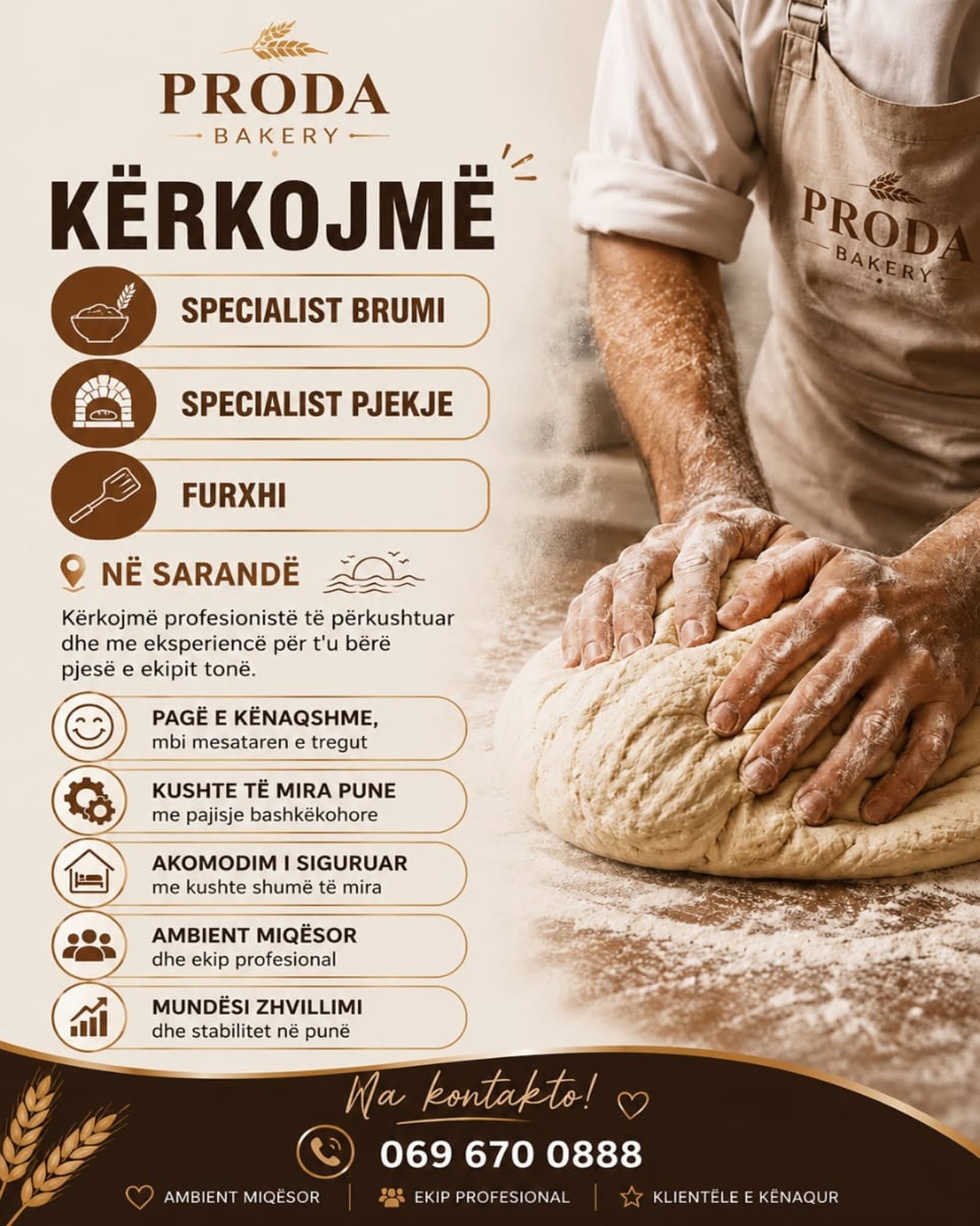 PRODA BAKERY në Sarandë kërkon Specialist Brumi, Specialist Pjekje dhe Furxhi