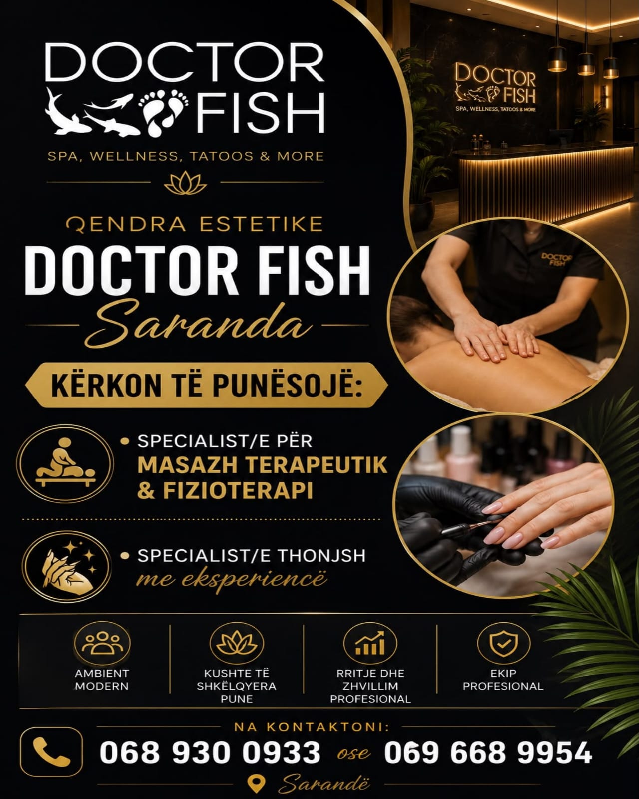 Qendra Estetike Doctor Fish Saranda kërkon Specialiste Masazhi & Fizioterapi dhe Thonjsh