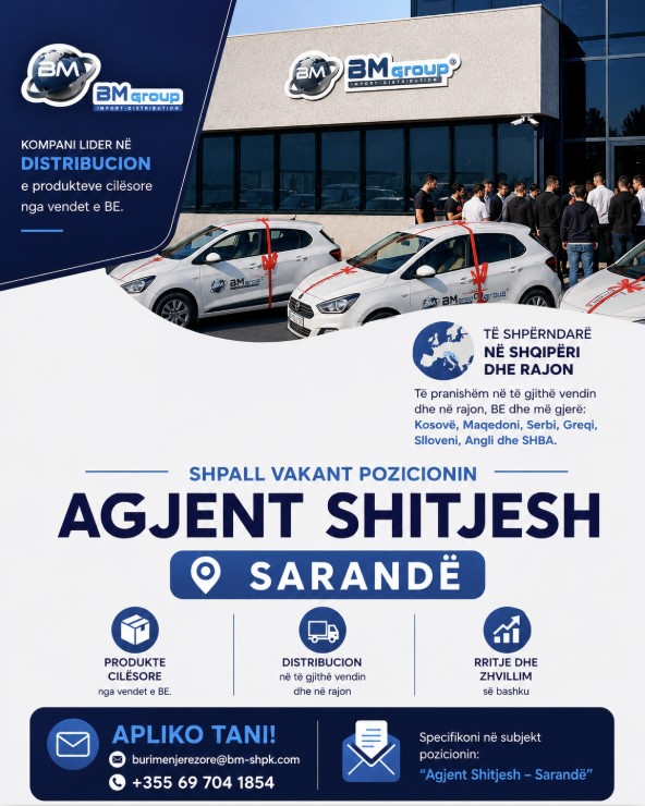 B.M GROUP kërkon Agjent Shitjesh në Sarandë